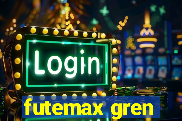 futemax gren